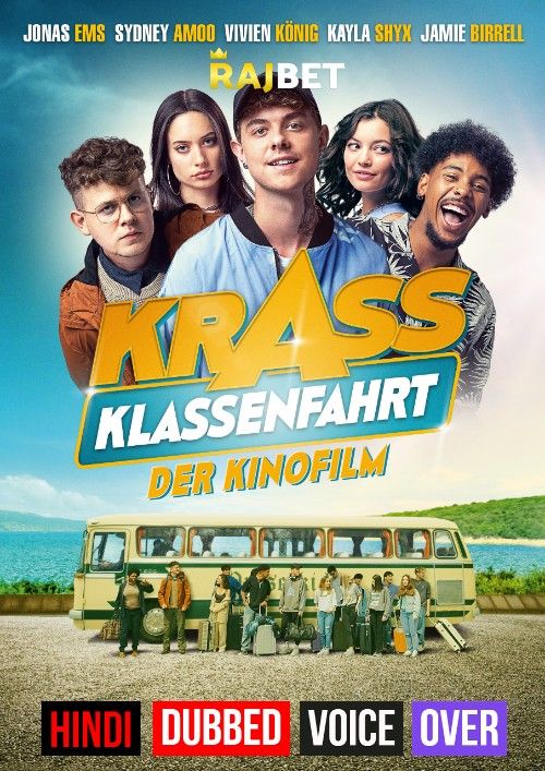 poster of Krass Klassenfahrt - Der Kinofilm (2021) Hindi [Voice Over] Dubbed WEBRip